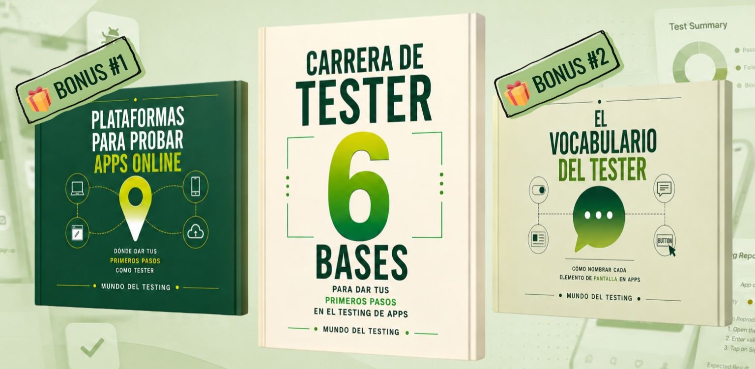 Kit de 3 guías digitales de Mundo del Testing